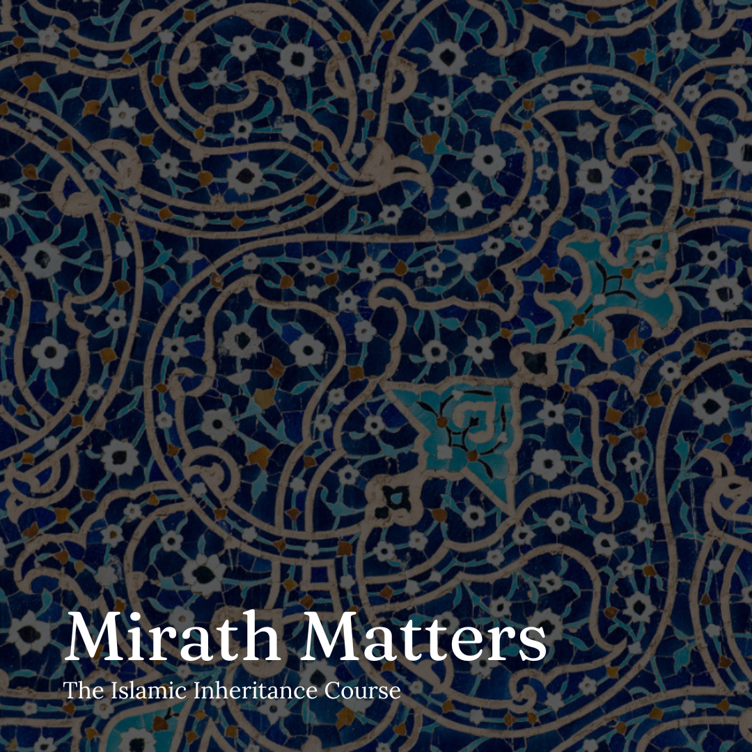 Mirath Matters